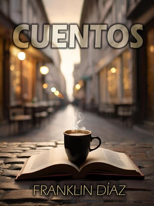 Title details for Cuentos by Franklin Díaz - Available